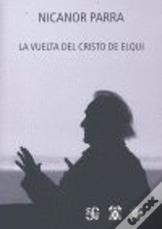 La Vuelta Del Cristo De Elqui
