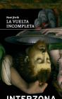 La Vuelta Incompleta - Preview
