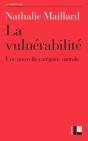 La Vulnerabilité ; Une Nouvelle Catégorie Morale ? - Preview