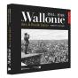 La Wallonie Dans La Grande Guerre ; 1914-1918 - Preview