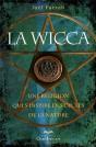 La Wicca 2e Edition - Une Religion Qui S'Inspire Des Cycles De La Nature - Preview