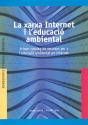 La Xarxa Internet I L'Educació Ambiental - Preview
