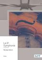 La Xe Symphonie - Preview
