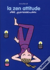 La Zen Attitude Des Paresseuses