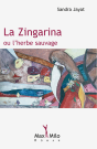La Zingarina Ou L'Herbe Sauvage - Preview