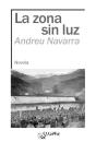 La Zona Sin Luz - Preview