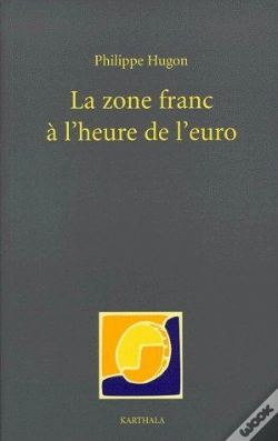 Capa do artigo La Zone Franc À L'Heure De L'Euro