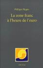 La Zone Franc À L'Heure De L'Euro - Preview