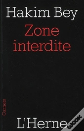 La Zone Interdite