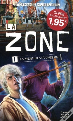 Capa do artigo La Zone T.1 1e95 - Les Aventures D'Edwin Robi