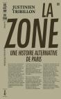 La Zone : Une Histoire Alternative De Paris - Preview