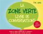 La Zone Verte : Livre De Conversations - Preview