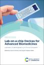 Lab-On-A-Chip Devices For Advanced Biomedicines - Preview