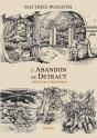 L'Abandon Du Detract - Preview
