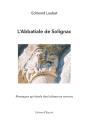L'Abbatiale De Solignac ; Message Symbolique Des Bâtisseurs Romans - Preview