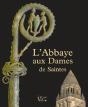 L'Abbaye Aux Dames De Saintes - Preview