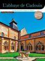 L'Abbaye De Cadouin - Preview
