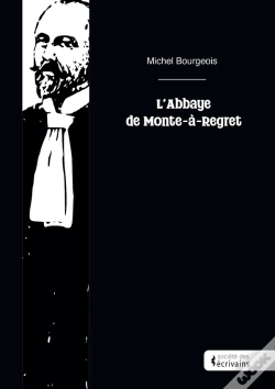 Capa do artigo L'Abbaye De Monte-À-Regret