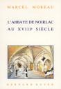 L'Abbaye De Noirlac Au Xviii Siècle - Preview