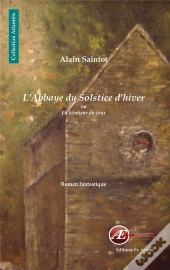 L'Abbaye Du Solstice D'Hiver