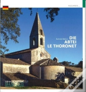 L'Abbaye Du Thoronet