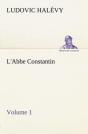L'Abbe Constantin - Volume 1 - Preview