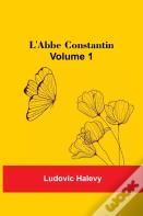 L'Abbe Constantin - Volume 1