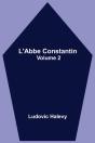 L'Abbe Constantin - Volume 2 - Preview