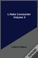 L'Abbe Constantin - Volume 3