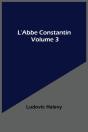 L'Abbe Constantin - Volume 3 - Preview