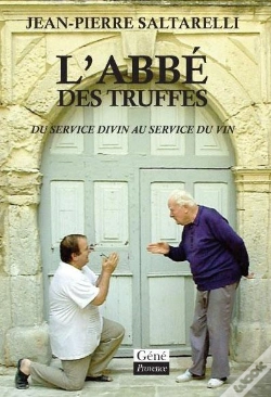 Capa do artigo L'Abbé Des Truffes ; Du Service Divin Au Service Du Vin
