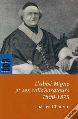 Capa do artigo L'Abbé Migne Et Ses Collaborateurs (1800-1875)