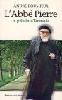 L'Abbe Pierre, Le Pelerin D'Emmaus - Preview
