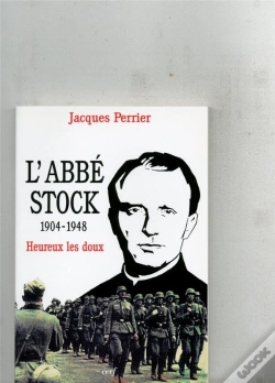 Capa do artigo L'Abbe Stock : 1904-1948 : Heureux Les Doux