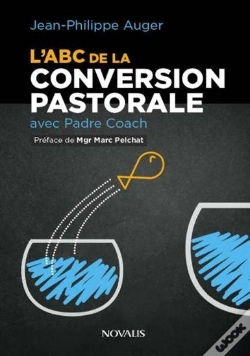 Capa do artigo L'Abc De La Conversion Pastorale Avec Padre Coach