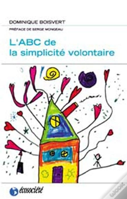 Capa do artigo L'Abc De La Simplicité Volontaire (Édition 2005)