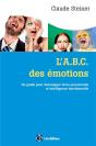 L'Abc Des Émotions ; Un Guide Pour Développer Force Personnelle Et Intelligence Émotionnelle (2e Édition) - Preview