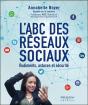 L'Abc Des Réseaux Sociaux ; Rudiments, Astuces Et Sécurité - Preview