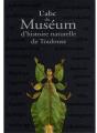 L'Abc Du Muséum D'Histoire Naturelle De Toulouse - Preview