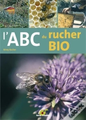 L'Abc Du Rucher Bio