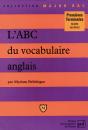 L'Abc Du Vocabulaire Anglais (2e Édition) - Preview