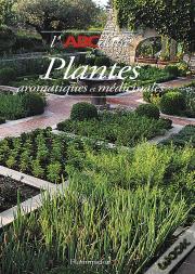 L'Abcdaire Des Plantes Aromatiques Et Médicinales