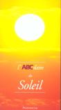 L'Abcdaire Du Soleil - Preview