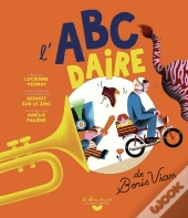L'Abécédaire De Boris Vian