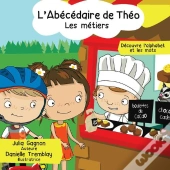 L'Abecedaire De Theo. Les Metiers
