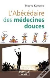 L'Abecedaire Des Medecines Douces