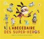 L'Abécédaire Des Super-Héros - Preview