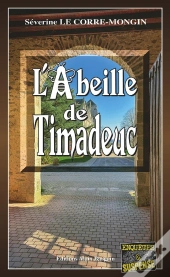 L'Abeille De Timadeuc
