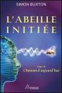 L'Abeille Initiée ; Pour Le Chaman D'Aujourd'Hui - Preview