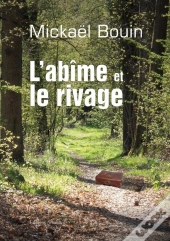 L'Abime Et Le Rivage